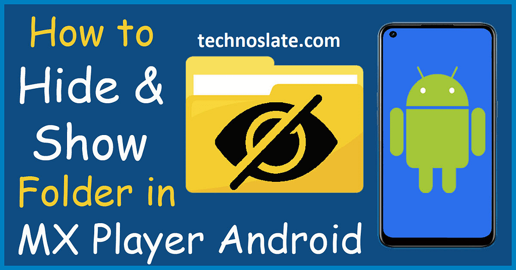 How to Hide a Folder in MX Player